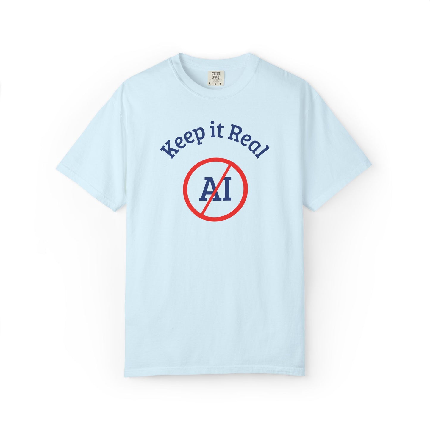 Keep It Real, No AI, Unisex T-shirt