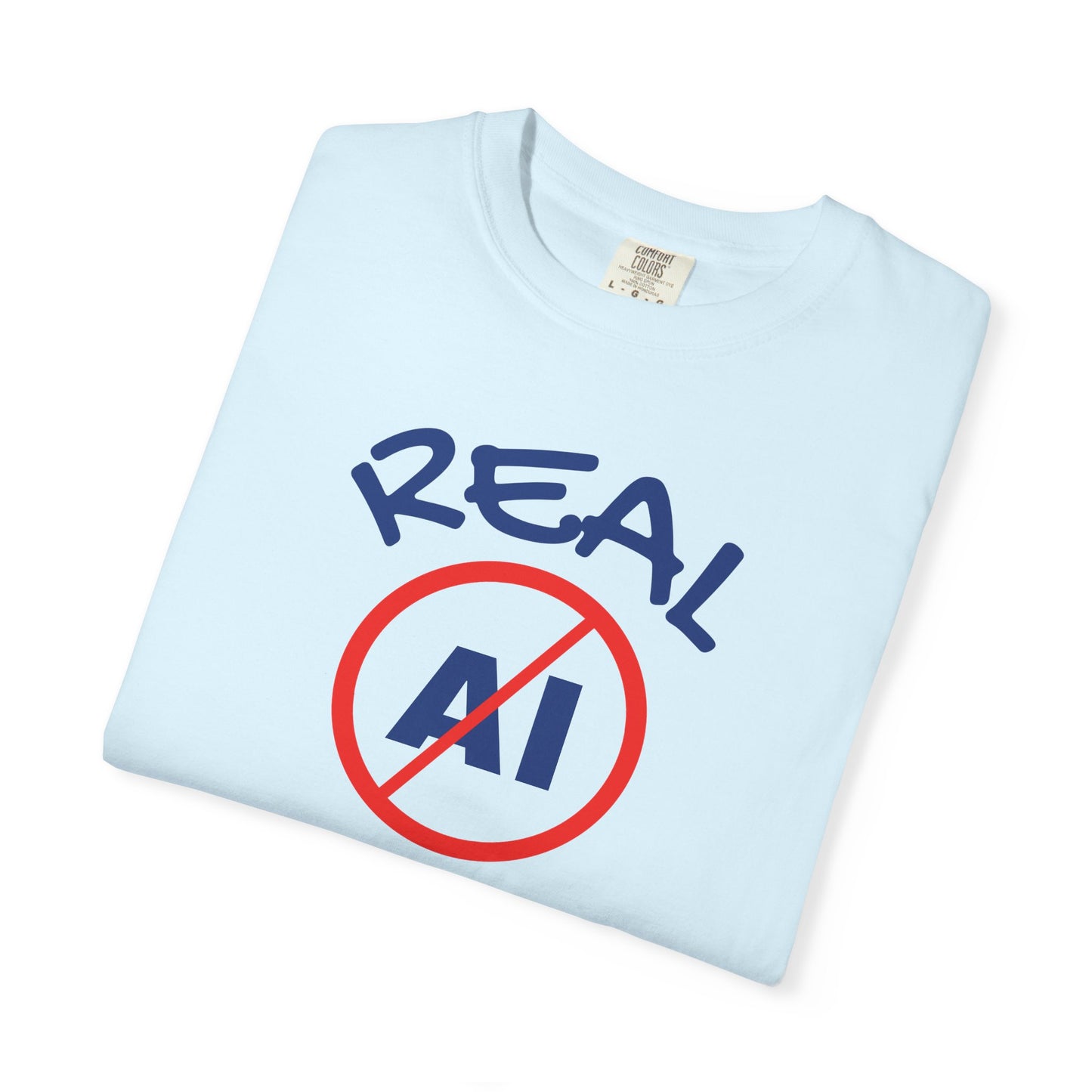 Real, No AI, Unisex T-shirt