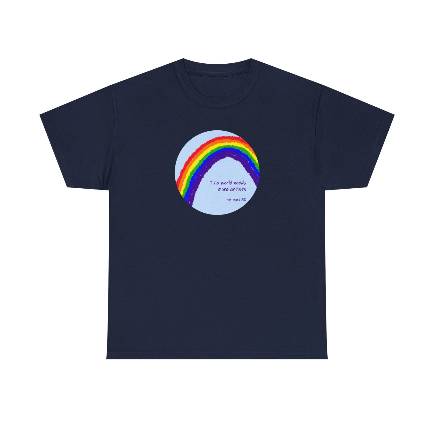 The world needs more artists, not more AI - Unisex Heavy Cotton Tee