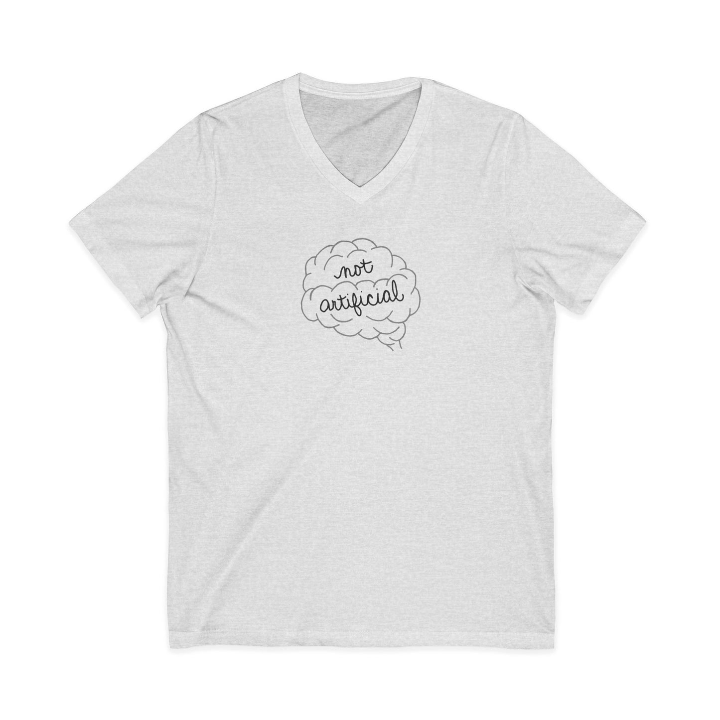 Not Artificial - Unisex Jersey Short Sleeve V-Neck Tee