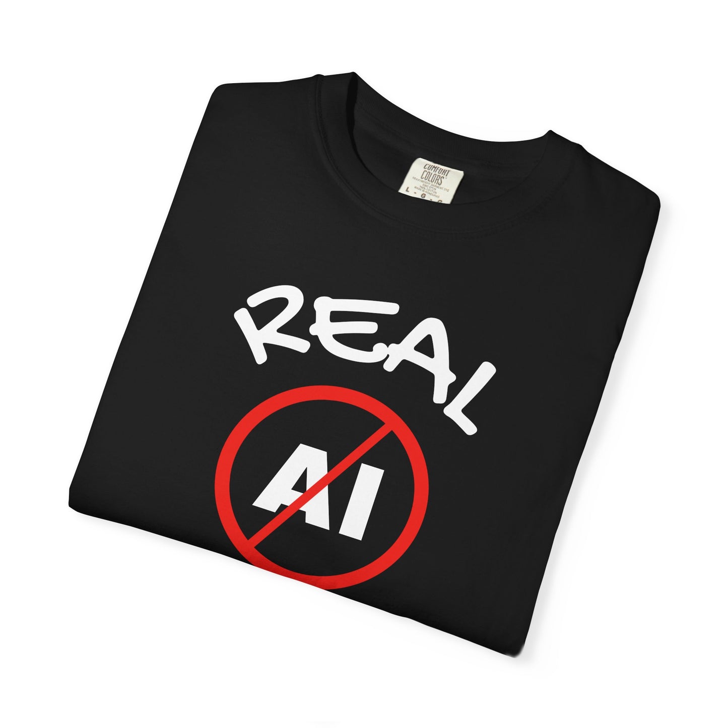 Real, No AI, Unisex T-shirt
